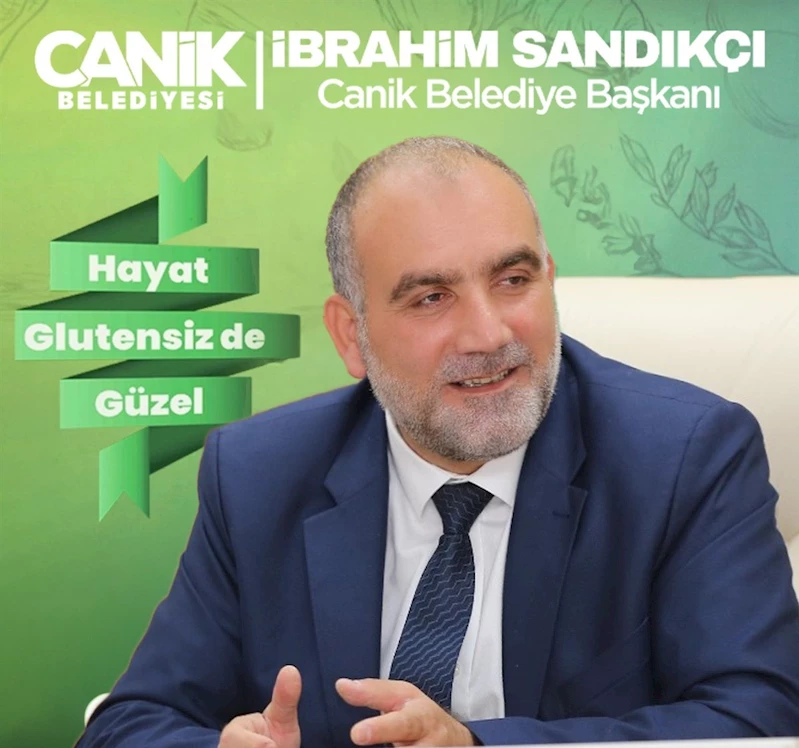 Sandıkçı: “Glütensiz gıda desteği sağlıyoruz”
