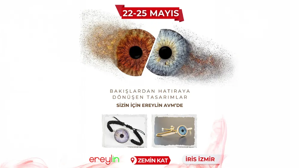 İRİS İzmir, 22-25 Mayıs Tarihleri Arasında Ereylin AVM