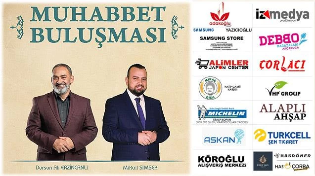 Dursun Ali Erzincanlı ve Mikail Şimşek geliyor