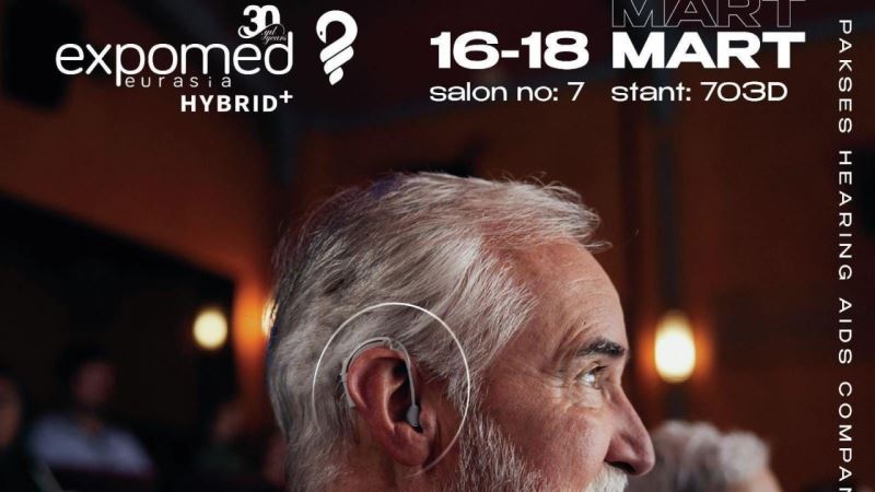 Pakses odyoloji 30. Expomed Eurasia’da